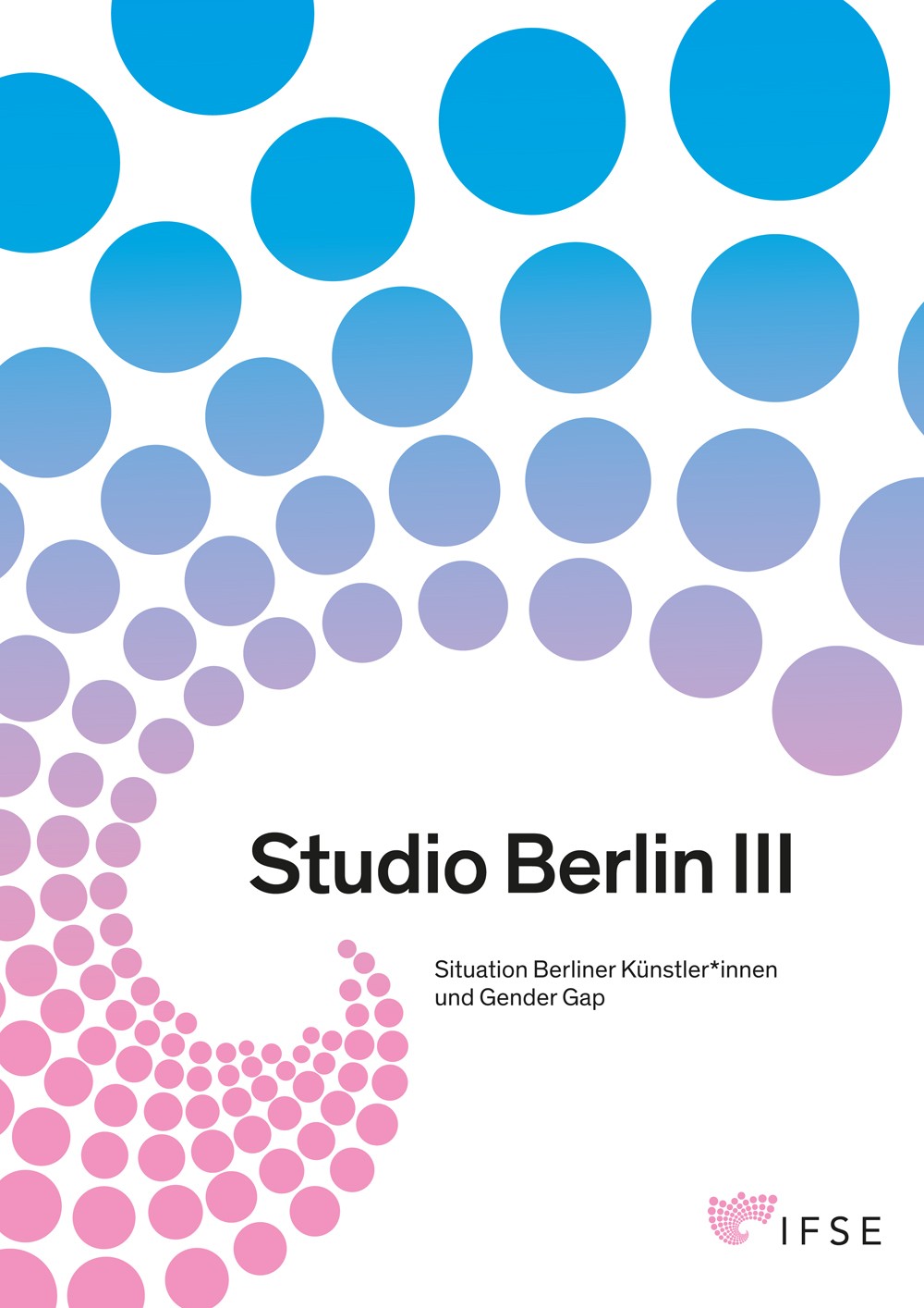 Studio Berlin III Situation Berliner Künstler*innen und Gender Gap 2018